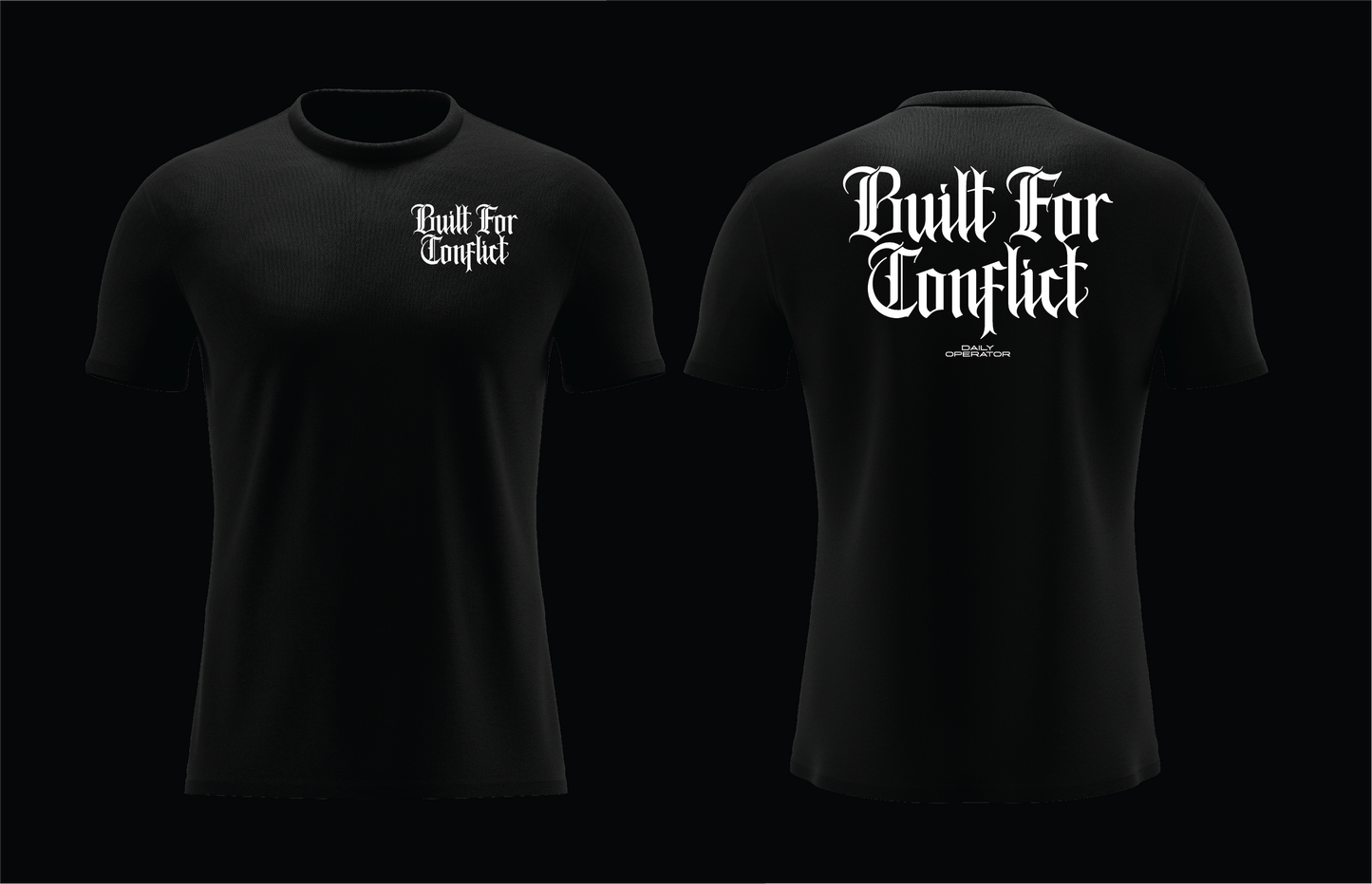 BUILT FOR CONFLICT
