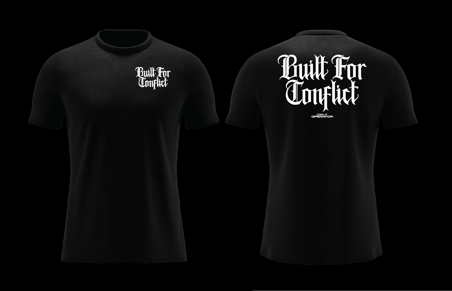 BUILT FOR CONFLICT